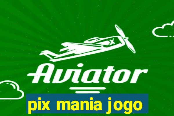 pix mania jogo